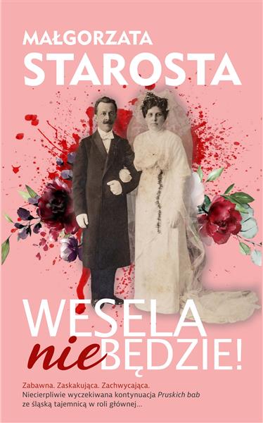 WESELA NIE BĘDZIE!