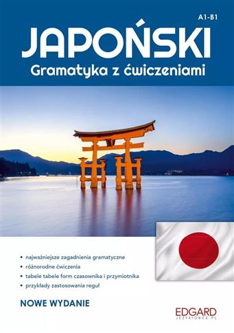 Japoński - Gramatyka z ćwiczeniami Wyd. II
