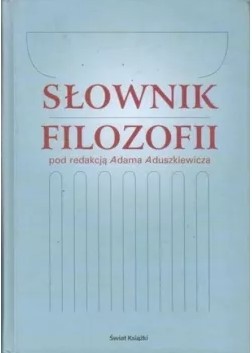 SŁOWNIK FILOZOFII