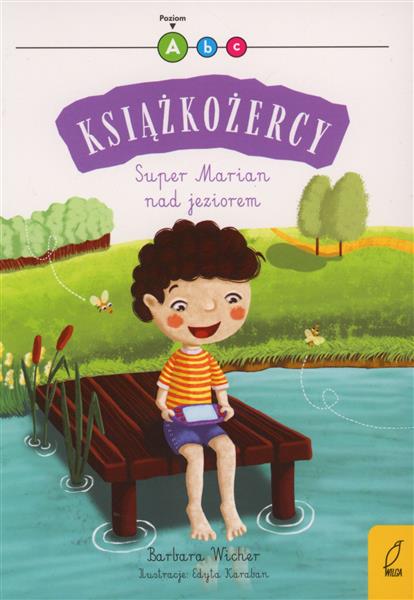 KSIĄŻKOŻERCY. SUPER MARIAN NAD JEZIOREM (POZIOM 1)