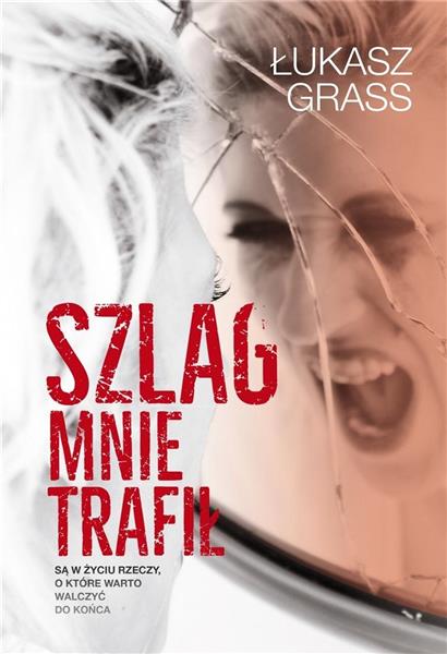 SZLAG MNIE TRAFIŁ