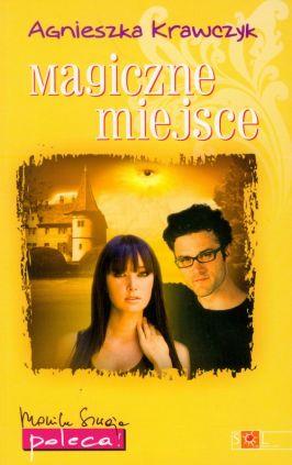 MAGICZNE MIEJSCE.