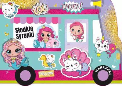 SŁODKIE SYRENKI. KOLOROWANKA Z WYKROJNIKA