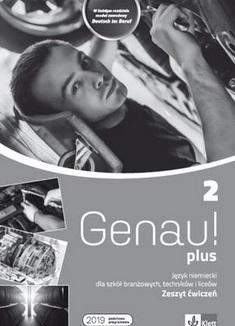 GENAU! PLUS 2.JĘZYK NIEMIECKI DLA SZKÓŁ BRANŻOWYCH