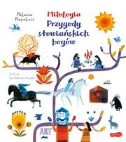 MITOLOGIA PRZYGODY SŁOWIAŃSKICH BOGÓW