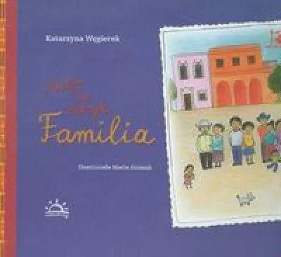 Apetyt na Meksyk. Familia