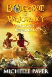 BOGOWIE I WOJOWNICY. GROBOWIEC KROKODYLA