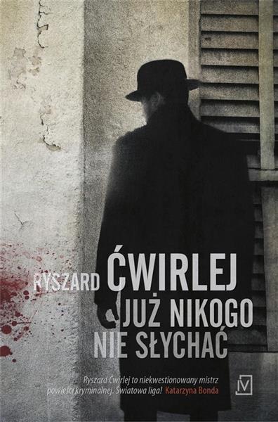 JUŻ NIKOGO NIE SŁYCHAĆ