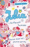 JULIA I KRÓLEWNA ŚNIEŻKA