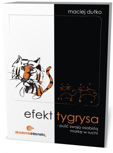 EFEKT TYGRYSA. PUŚĆ SWOJĄ OSOBISTĄ MARKĘ W RUCH