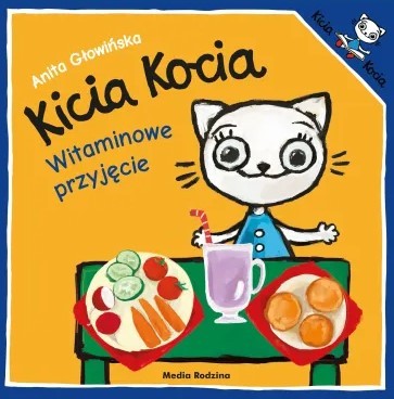 KICIA KOCIA. WITAMINOWE PRZYJĘCIE