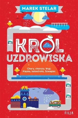 KRÓL UZDROWISKA