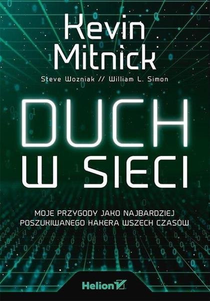 DUCH W SIECI. MOJE PRZYGODY JAKO NAJBARDZIEJ POSZU