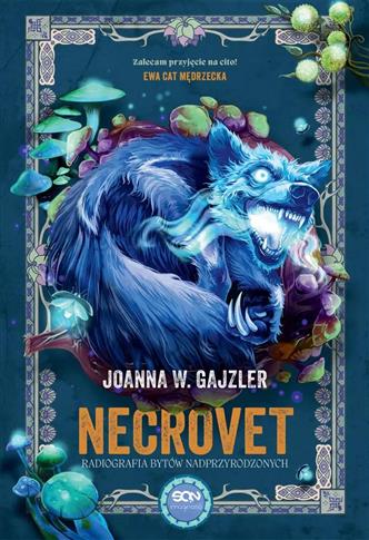 NECROVET. RADIOGRAFIA BYTÓW NADPRZYRODZONYCH