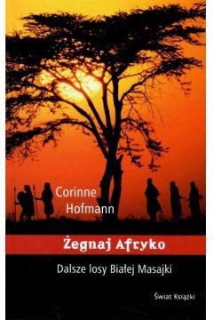 ŻEGNAJ AFRYKO