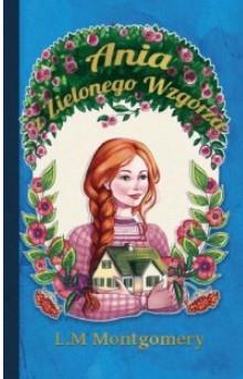 ANIA Z ZIELONEGO WZGÓRZA