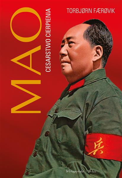 MAO.  CESARSTWO CIERPIENIA