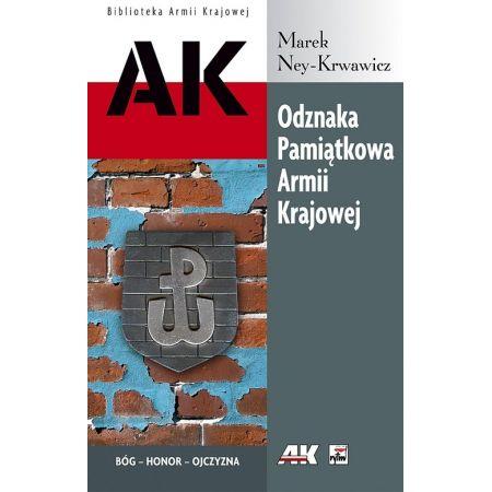 Odznaka pamiątkowa Armii Krajowej Marek Ney-...