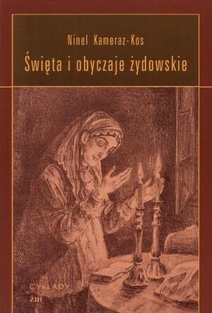 ŚWIĘTA I OBYCZAJE ŻYDOWSKIE