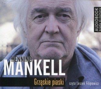 AUDIOBOOK GRZĄSKIE PIASKI HENNING MANKELL