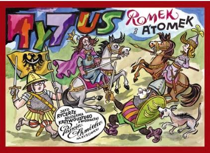 Tytus, Romek i A'Tomek jako rycerze Bolesława