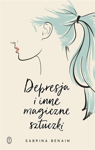 DEPRESJA I INNE MAGICZNE SZTUCZKI