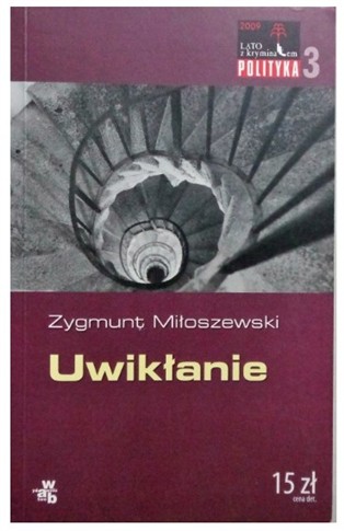 UWIKŁANIE - Z. MIŁOSZEWSKI