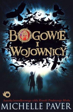 BOGOWIE I WOJOWNICY M. PAVER BR WILGA