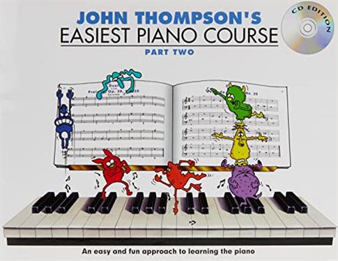 John Thompson's Easiest Piano Course: Pt. 2: Part