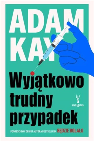 WYJĄTKOWO TRUDNY PRZYPADEK