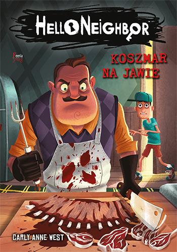 HELLO NEIGHBOR. TOM 2. KOSZMAR NA JAWIE