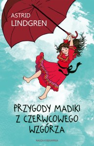 Przygody Madiki z Czerwcowego Wzgórza wyd. 2026