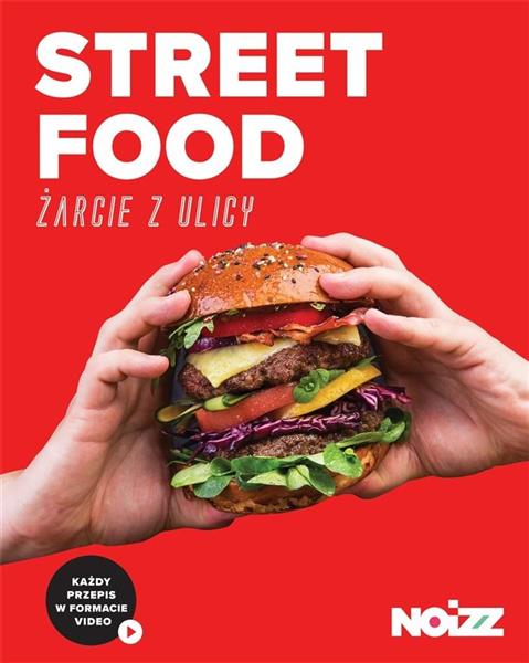 STREET FOOD ŻARCIE Z ULICY