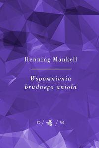 WSPOMNIENIA BRUDNEGO ANIOŁA