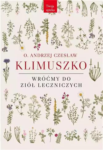 Wróćmy do ziół leczniczych
