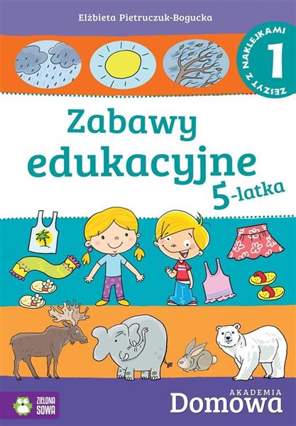 DOMOWA AKADEMIA. ZABAWY EDUKACYJNE 5-LATKA. CZ.1 9