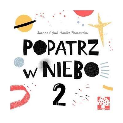 Popatrz w niebo Tom 2