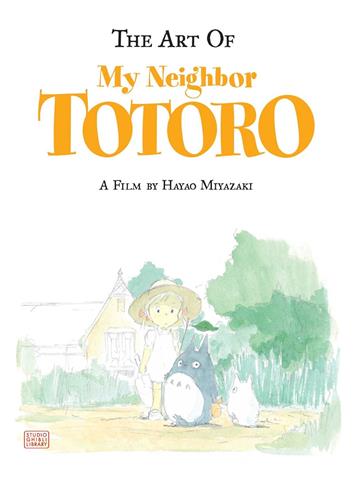 he Art of My Neighbor Totoro