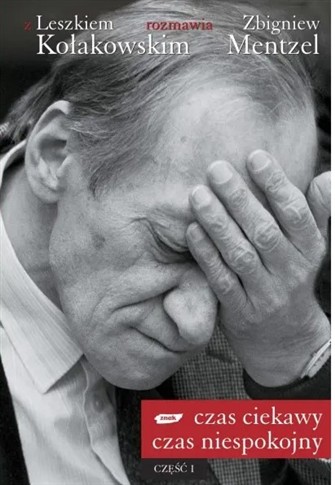CZAS CIEKAWY, CZAS NIESPOKOJNY.