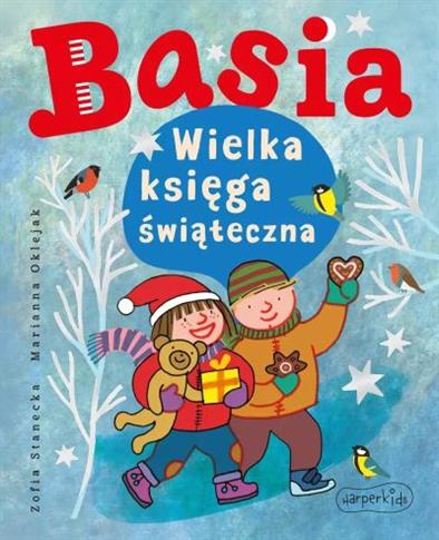 BASIA. WIELKA KSIĘGA ŚWIĄTECZNA