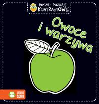 OWOCE I WARZYWA ROSNĘ I POZNAJĘ KONTRASTOWE ZS