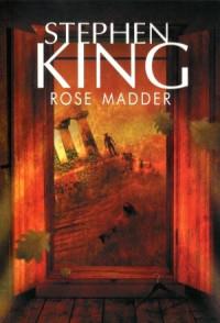 ROSE MADDER