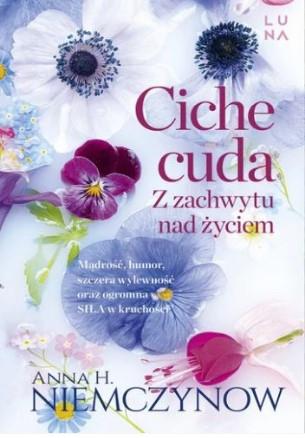 CICHE CUDA. Z ZACHWYTU NAD ŻYCIEM WYD KIESZONKOWE