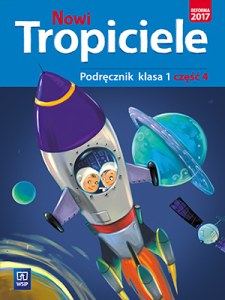Nowi tropiciele podręcznik klasa 1 część 4 edukacja wczesnoszkolna  168764