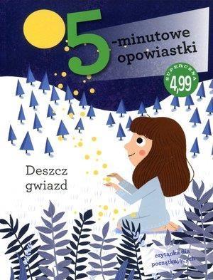 5-MINUTOWE OPOWIASTKI. DESZCZ GWIAZD