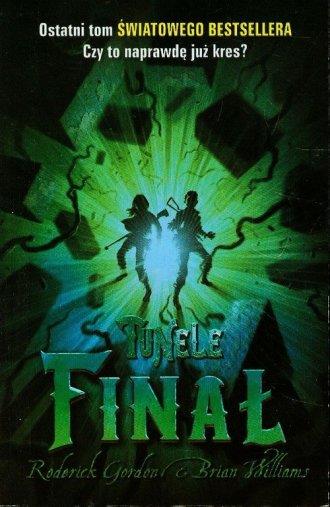 TUNELE. FINAŁ