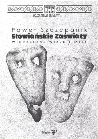 Słowiańskie zaświaty Tom 2 wyd. 2