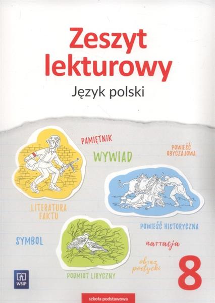 JĘZYK POLSKI. ZESZYT LEKTUROWY. ZESZYT ĆWICZEŃ.