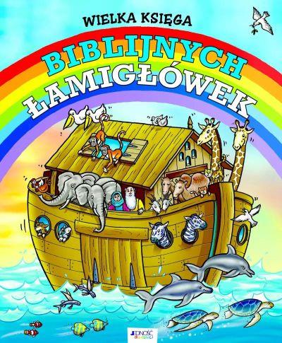 WIELKA KSIĘGA BIBLIJNYCH ŁAMIGŁÓWEK