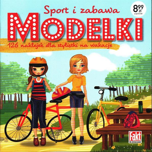 MODELKI. SPORT I ZABAWA